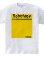 Sabotage #2