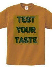 TEST YOUR TASTE#2