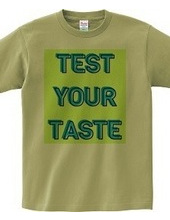 TEST YOUR TASTE#2