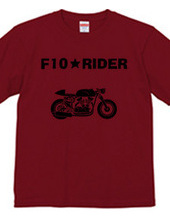 Ｆ１０★ＲＩＤＥＲ