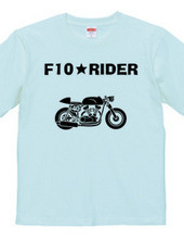 Ｆ１０★ＲＩＤＥＲ