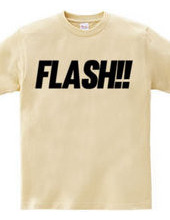 flash!!