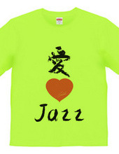 Love 4 music T-shirts Jazz version