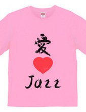 Love 4 music T-shirts Jazz version