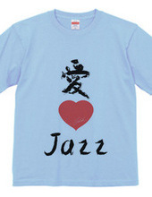 Love 4 music T-shirts Jazz version