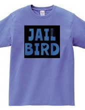 JAIL BIRD#2