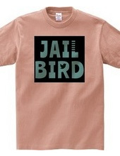 JAIL BIRD#2