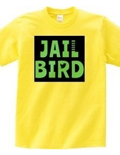 JAIL BIRD#2