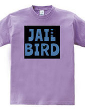 JAIL BIRD#2