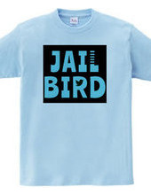 JAIL BIRD#2