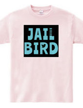 JAIL BIRD#2