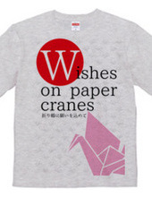 Wishes on paper cranes