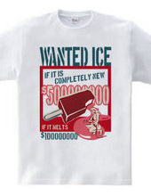 WANTED ICE-A