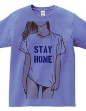 STAY HOME Tshirts