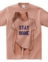 STAY HOME Tshirts