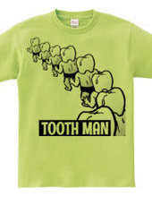 Tooth man even intervals