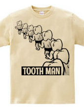 Tooth man even intervals