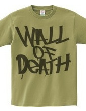 WALL OF DEATH