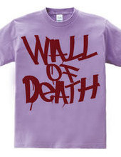 WALL OF DEATH