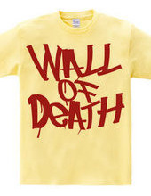 WALL OF DEATH