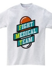 FIGHT MEDICAL TEAM