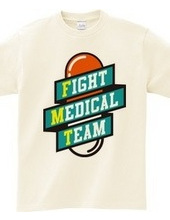 FIGHT MEDICAL TEAM