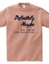 Definitely Maybe