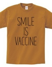 SMILE IS VACCINE