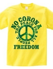 NO CORONA FREEDOM