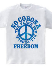 NO CORONA FREEDOM