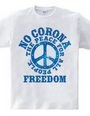 NO CORONA FREEDOM