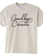 Goodbye Corona