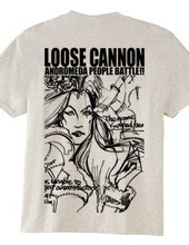 LOOSE CANNON ANDROMEDA PEOPLE BATTLE!!