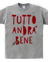 TUTTO ANDRA' BENE_A