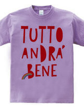 TUTTO ANDRA' BENE_A