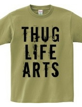 THUG LIFE ARTS