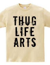 THUG LIFE ARTS