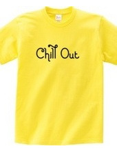 CHILL OUT