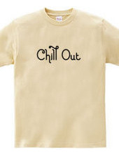 CHILL OUT