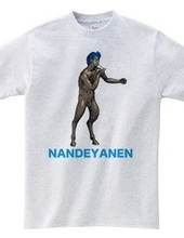  NANDEYANEN TEE