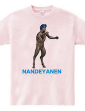  NANDEYANEN TEE