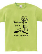 BASEBALL -broken bat