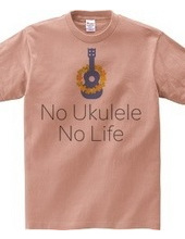 No Ukulele No Life