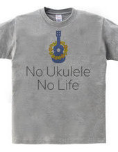 No Ukulele No Life