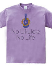 No Ukulele No Life