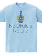 No Ukulele No Life