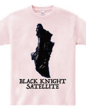 BLACK KNIGHT SATELLITE【黒騎士衛星】