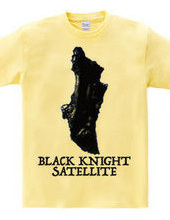 BLACK KNIGHT SATELLITE【黒騎士衛星】