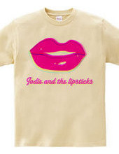 Jodie and the lipsticks