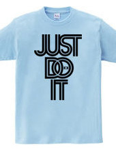 JUST DO IT / type2